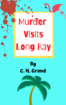 Murder Visits Long Bay - When local shock jock, The Warden, is murdered, 13-year-old Casey Peters and her friends seek justice for the kids who loved his rebellious antics. Battling psychos, hustlers and homework Casey is determined to find the guilty one who turned Long Bay into Lamesville again.